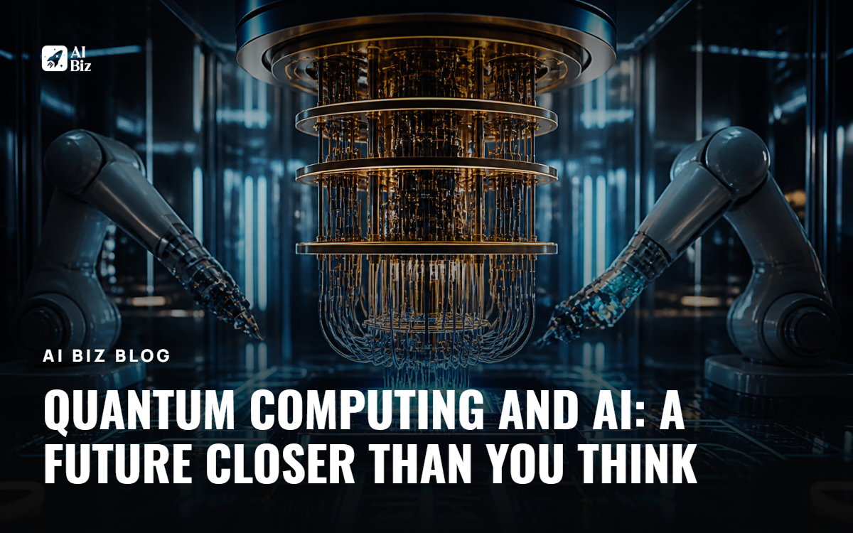 Quantum Computing and AI: A Future Closer Than You Think